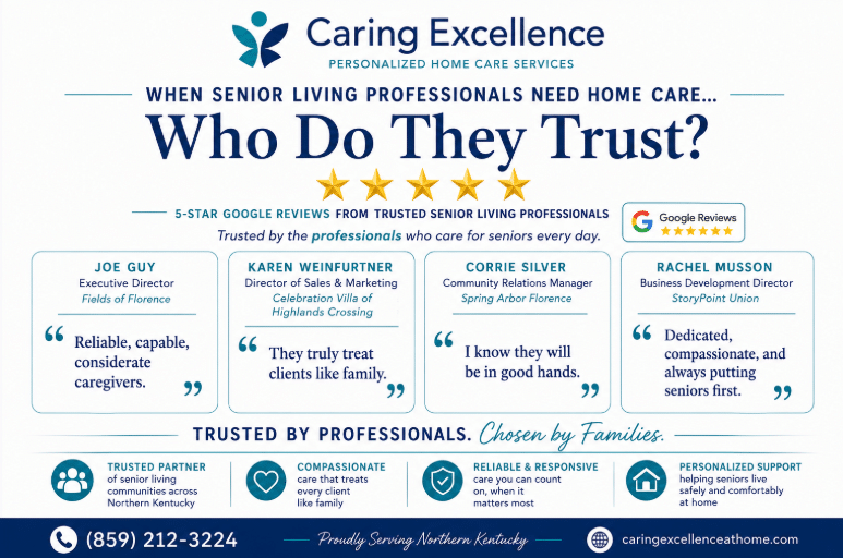What senior living professionals across Northern Kentucky are saying about Caring Excellence